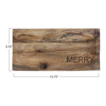 Load image into Gallery viewer, &quot;Merry&quot; Cheese Board