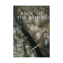 Load image into Gallery viewer, Back to the Woods Book