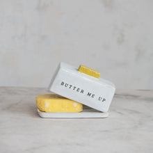 Load image into Gallery viewer, "Butter Me Up" Butter Dish