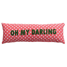 Load image into Gallery viewer, "Oh My Darling" Lumbar Pillow