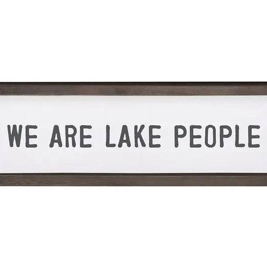 Lake People Wood Sign