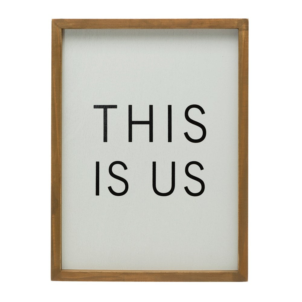This is Us Wood Framed Sign